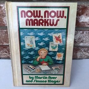 Now Now Markus Martin Auer Simone Klages Vtg 1989 Hardcover 1st American Edition
